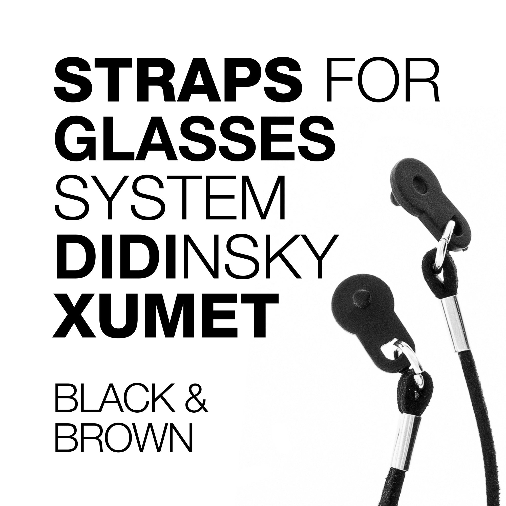 Straps for Glasses System Didinsky Xumet Black and Brown
